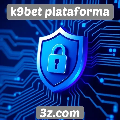 k9bet plataforma : Análise da segurança na plataforma k9bet